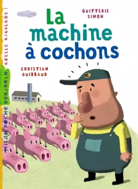 Couverture du produit · La machine à cochons
