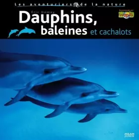 Couverture du produit · Dauphins, baleines et cachalots