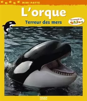 Couverture du produit · L'orque : Terreur des mers