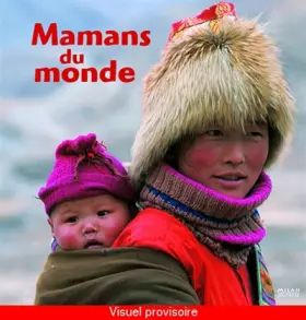 Couverture du produit · MAMANS DU MONDE N.E.