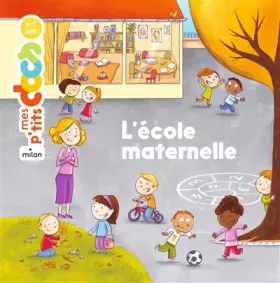 Couverture du produit · L' école maternelle