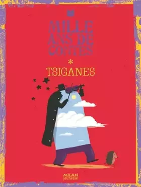Couverture du produit · Mille ans de contes: Tsiganes