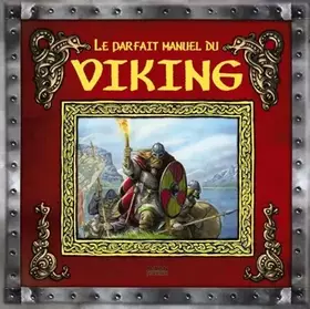 Couverture du produit · Le parfait manuel du Viking