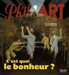 Couverture du produit · C'est quoi le bonheur ?