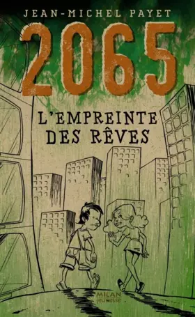 Couverture du produit · 2065: L'Empreinte des rêves