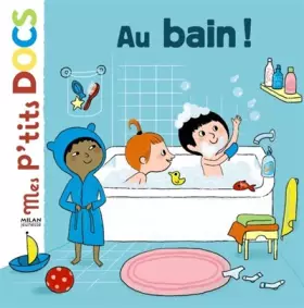 Couverture du produit · Au bain !