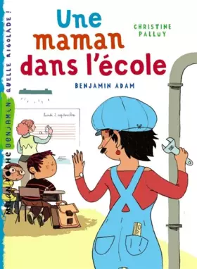 Couverture du produit · Maman dans lécole (une)