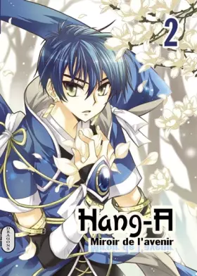 Couverture du produit · Hang-a, miroir de lavenir: Volume 2