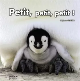 Couverture du produit · Petit,  petit,  petit !