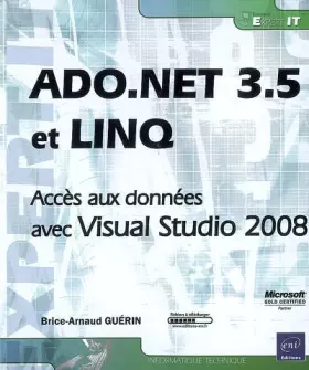 Couverture du produit · ADO.NET 3.5 et LINQ - Accès aux données avec Visual Studio 2008