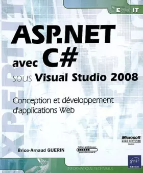 Couverture du produit · ASP.NET avec C# sous Visual Studio 2008 - Conception et développement d'applications Web