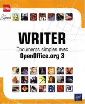 Couverture du produit · Writer - Documents simples avec OpenOffice.org 3