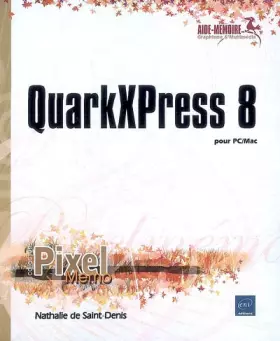 Couverture du produit · QuarkXPress 8 - pour PC/Mac