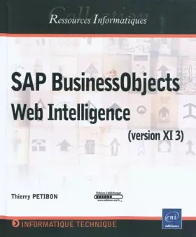 Couverture du produit · SAP BusinessObjects XI 3 Web Intelligence