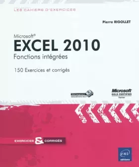 Couverture du produit · Excel 2010 Fonctions intégrées - Exercices et corrigés