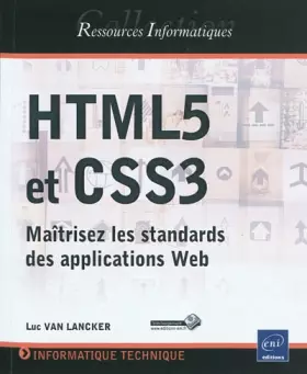 Couverture du produit · HTML5 et CSS3 - Maîtrisez les standards des applications Web
