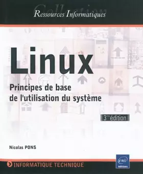 Couverture du produit · Linux - Principes de base de l'utilisation du système [3e édition]