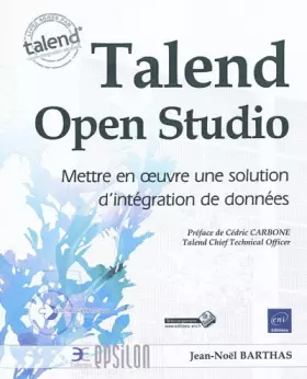 Couverture du produit · Talend Open Studio - Mettre en oeuvre une solution d'intégration de données