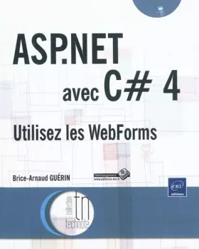 Couverture du produit · ASP.NET avec C# 4 - Utilisez les WebForms