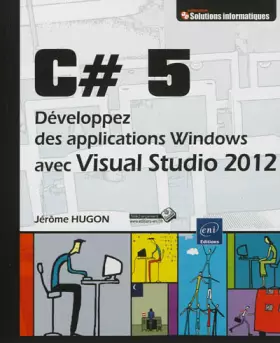 Couverture du produit · C# 5 - Développez des applications Windows avec Visual Studio 2012