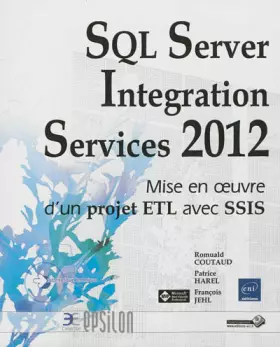 Couverture du produit · SQL Server 2012 Integration Services (SSIS)