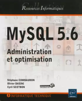 Couverture du produit · MySQL 5.6 - Administration et optimisation