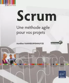 Couverture du produit · Scrum - Une méthode agile pour vos projets