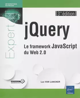 Couverture du produit · jQuery - Le framework JavaScript du Web 2.0 (3ième édition)