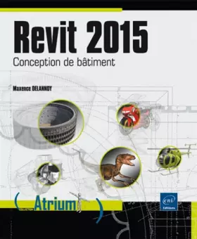 Couverture du produit · Revit 2015 - Conception de bâtiment