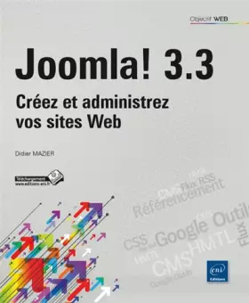 Couverture du produit · Joomla! 3.3 - Créez et administrez vos sites Web