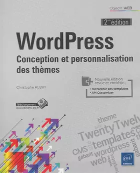 Couverture du produit · WordPress - Conception et personnalisation des thèmes (2ième édition)