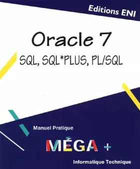 Couverture du produit · Oracle 7 SQL, SQL*PLS, PL/SQL