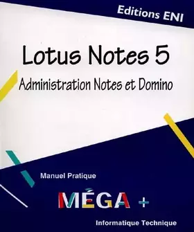 Couverture du produit · Lotus Notes administration V.5