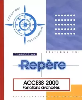 Couverture du produit · Access 2000 : fonctions avancées