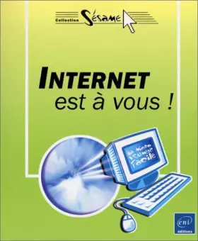 Couverture du produit · Internet est à vous !