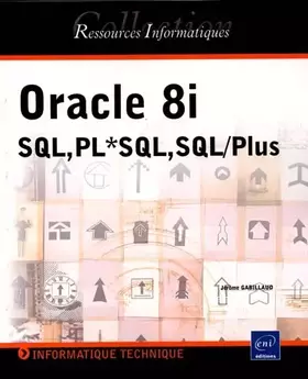 Couverture du produit · Oracle 8i - SQL. PL*SQL. SQL/Plus