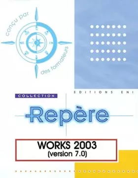 Couverture du produit · Works 2003 : Version 7.0