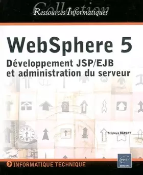 Couverture du produit · WebSphere 5 : Développement JSP/EJB et administration du serveur