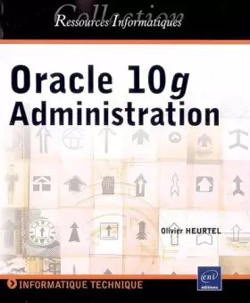 Couverture du produit · Oracle 10g : Administration