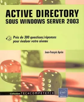 Couverture du produit · Active Directory : Sous Windows Server 2003