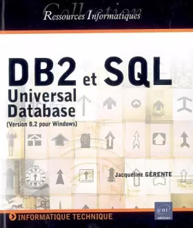 Couverture du produit · DB2 et SQL : Universal Database (version 8.2 pour Windows)