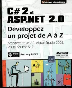Couverture du produit · C#2 et ASP.NET 2.0 : Développez un projet de A à Z