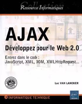 Couverture du produit · Ajax : Développer pour le Web 2.0
