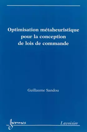 Couverture du produit · Optimisation métaheuristique pour la conception de lois de commande