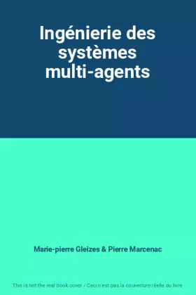 Couverture du produit · Ingénierie des systèmes multi-agents
