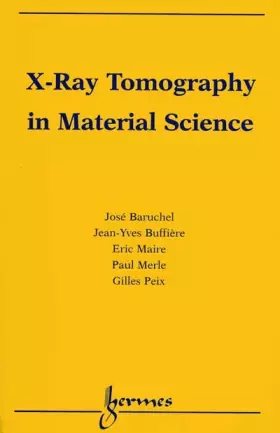 Couverture du produit · X-Ray Tomography in Material Science