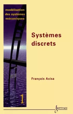 Couverture du produit · Modélisation des systèmes mécaniques, numéro 1, systèmes directs