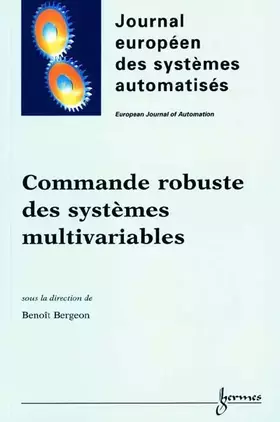 Couverture du produit · Journal européen des systèmes automatisés Volume 35 N° 1-2/2001 : Commande robuste des systèmes multivariables