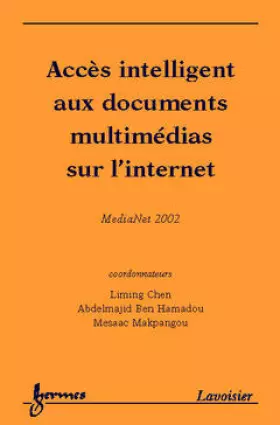 Couverture du produit · ACCES INTELLIGENT AUX DOCUMENTS MULTIMEDIAS SUR L'INTERNET
