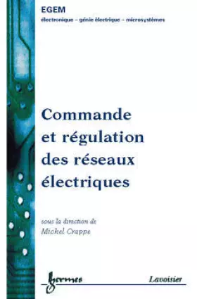 Couverture du produit · Commande et régulation des réseaux électriques